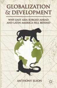 グローバル化と開発：東アジアの躍進とラテンアメリカの低迷の理由<br>Globalization and Development : Why East Asia Surged Ahead and Latin America Fell Behind