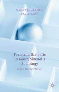 ジンメルの社会学に見る弁証法<br>Form and Dialectic in Georg Simmel's Sociology : A New Interpretation