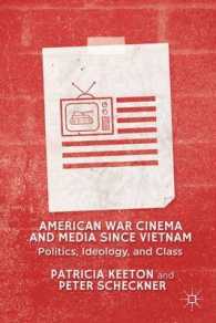 American War Cinema and Media since Vietnam : Politics, Ideology, and Class