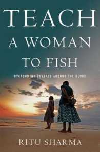 途上国女性の貧困克服<br>Teach a Woman to Fish : Overcoming Poverty around the Globe