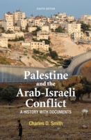 Palestine and the Arab-Israeli Conflict : A History with Documents （8TH）