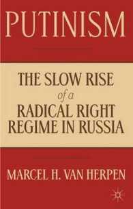 プーチン主義：ロシアにおける極右の緩やかな台頭<br>Putinism : The Slow Rise of a Radical Right Regime in Russia