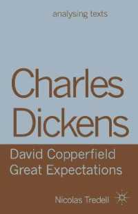 Charles Dickens : David Copperfield/ Great Expectations (Analysing Texts)