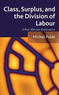 階級、剰余と分業：ポスト・マルクス主義の探究<br>Class, Surplus, and the Division of Labour : A Post-Marxian Exploration