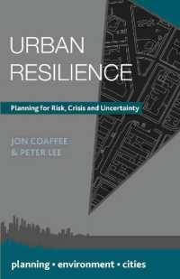 都市レジリエンス<br>Urban Resilience : Planning for Risk, Crisis and Uncertainty (Planning - Environment - Cities)