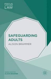 Safeguarding Adults (Focus on Social Work Law)