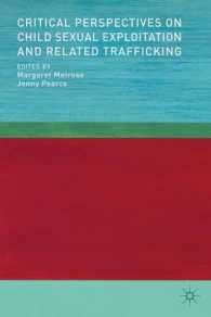 児童の性的搾取と人身売買：批判的視座<br>Critical Perspectives on Child Sexual Exploitation and Related Trafficking