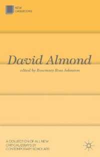 ディヴィッド・アーモンド新批評読本<br>David Almond (New Casebooks)