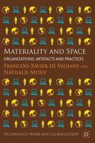 Materiality and Space : Organizations, Artefacts and Practices (Technology, Work and Globalization)