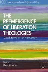 The Reemergence of Liberation Theologies : Models for the Twenty-First Century (New Approaches to Religion and Power)