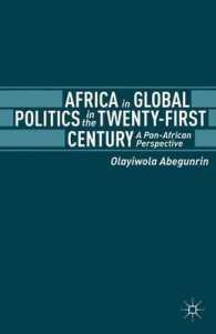 ２１世紀のグローバル政治の中のアフリカ<br>Africa in Global Politics in the Twenty-First Century : A Pan-African Perspective