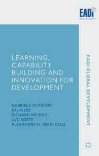 開発のための学習、能力構築とイノベーション<br>Learning, Capability Building and Innovation for Development (Eadi Global Development Series)