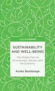 Sustainability and Well-Being : The Middle Path to Environment, Society, and the Economy