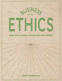 経営倫理：グローバル化した世界の新たな課題<br>Business Ethics : New Challenges in a Globalized World