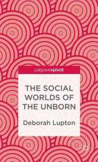 The Social Worlds of the Unborn （1ST）
