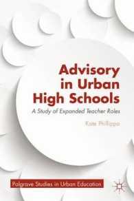 Advisory in Urban High Schools : A Study of Expanded Teacher Roles (Palgrave Studies in Urban Education)