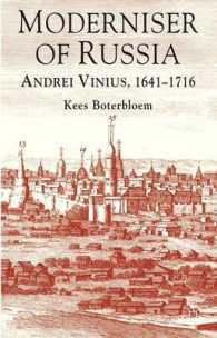 Moderniser of Russia : Andrei Vinius, 1641-1716
