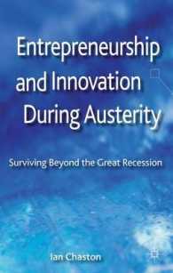 Entrepreneurship and Innovation during Austerity : Surviving Beyond the Great Recession