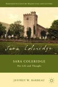 Sara Coleridge : Her Life and Thought (Nineteenth-century Major Lives and Letters)