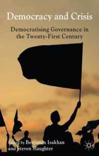 Democracy and Crisis : Democratising Governance in the Twenty-First Century