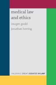 医事法と倫理：重大論争<br>Great Debates in Medical Law and Ethics (Palgrave Great Debates in Law)