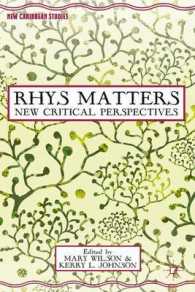 Rhys Matters : New Critical Perspectives (New Caribbean Studies)