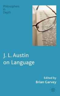 オースティンの言語論（サール他寄稿）<br>J. L. Austin on Language (Philosophers in Depth)