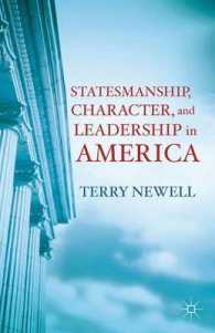 アメリカ史にみる政治家の資質とリーダーシップ<br>Statesmanship, Character, and Leadership in America