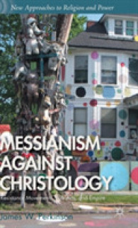 Messianism against Christology : Resistance Movements, Folk Arts, and Empire (New Approaches to Religion and Power)