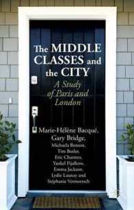 中産階級と都市：パリとロンドンの比較研究<br>The Middle Classes and the City : A Study of Paris and London