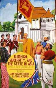 Buddhism, Modernity, and the State in Asia : Forms of Engagement