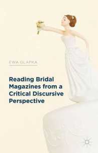 結婚情報誌の批判的ディスコース分析<br>Reading Bridal Magazines from a Critical Discursive Perspective