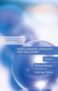 Being Shaken : Ontology and the Event (Palgrave Studies in Postmetaphysical Thought)