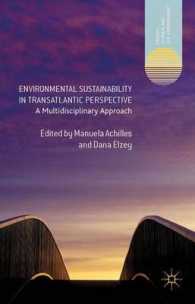 Environmental Sustainability in Transatlantic Perspective : A Multidisciplinary Approach (Energy, Climate and the Environment)