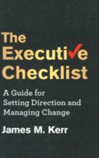 The Executive Checklist : A Guide for Setting Direction and Managing Change