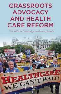 Grassroots Advocacy and Health Care Reform : The HCAN Campaign in Pennsylvania （1ST）