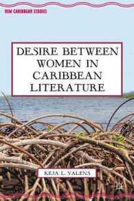 Desire between Women in Caribbean Literature (New Caribbean Studies)