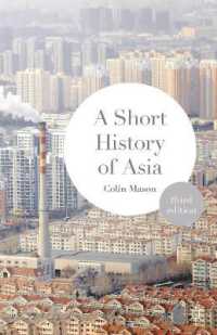 アジア小史（第３版）<br>A Short History of Asia （3RD）