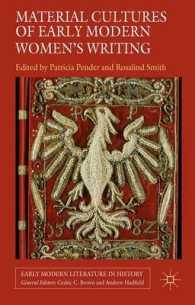 Material Cultures of Early Modern Women's Writing (Early Modern Literature in History)