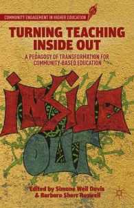 Turning Teaching inside Out : A Pedagogy of Transformation for Community-Based Education (Community Engagement in Higher Education)