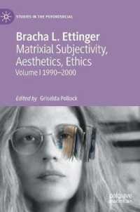 Matrixial Subjectivity, Aesthetics, Ethics : Volume 1 19902000 (Studies in the Psychosocial)