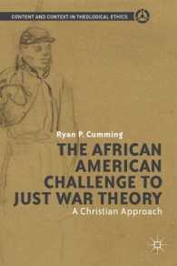 The African American Challenge to Just War Theory : A Christian Ethics Approach (Content and Context in Theological Ethics)