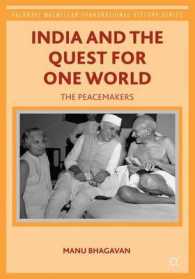 India and the Quest for One World : The Peacemakers (Palgrave Macmillam Transnational History)