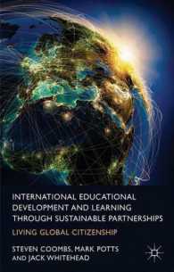 International Educational Development and Learning through Sustainable Partnerships : Living Global Citizenship