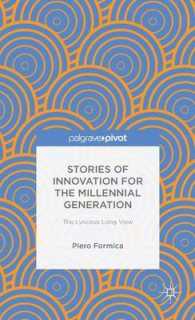 Stories of Innovation for the Millennial Generation : The Lynceus Long View