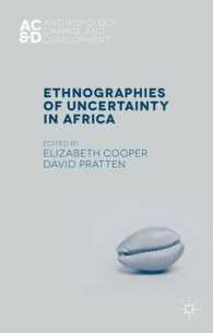 アフリカにおける不確実性の民族誌学<br>Ethnographies of Uncertainty in Africa (Anthropology, Change and Development)