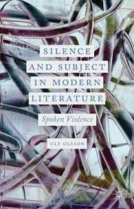 Silence and Subject in Modern Literature : Spoken Violence