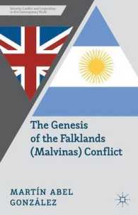 The Genesis of the Falklands (Malvinas) Conflict : Argentina, Britain and the Failed Negotiations of the 1960s (Security, Conflict and Cooperation in