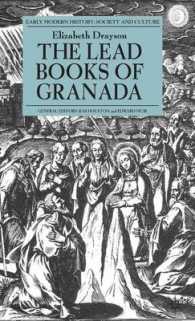 The Lead Books of Granada (Early Modern History: Society and Culture)