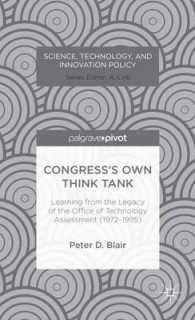 Congress's Own Think Tank : Learning from the Legacy of the Office of Technology Assessment (1972-1995) (Science, Technology, and Innovation Policy)